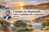 Na Mazurach możemy zobaczyć miejsca, które bez problemu mogłyby znaleźć się w zagranicznych folderach turystycznych