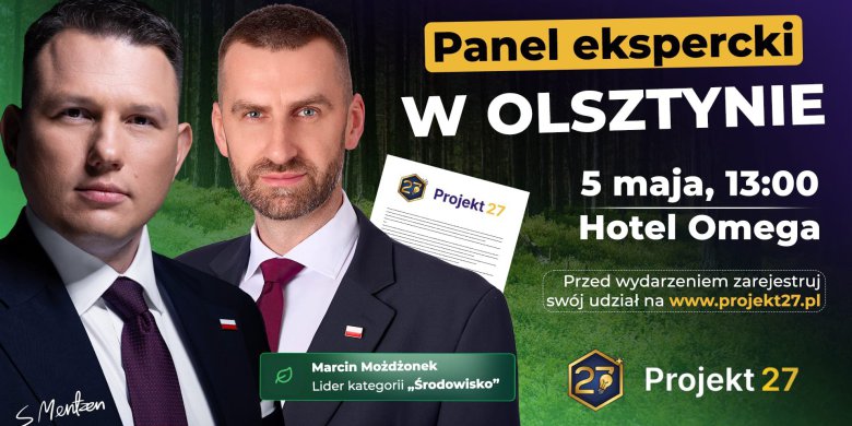 „Projekt 27” zawita do Olsztyna. Mentzen i Możdżonek o przyszłości środowiska