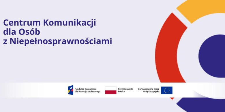 Regionalne Centrum Komunikacji dla Osób z Niepełnosprawnościami w Olsztynie już działa