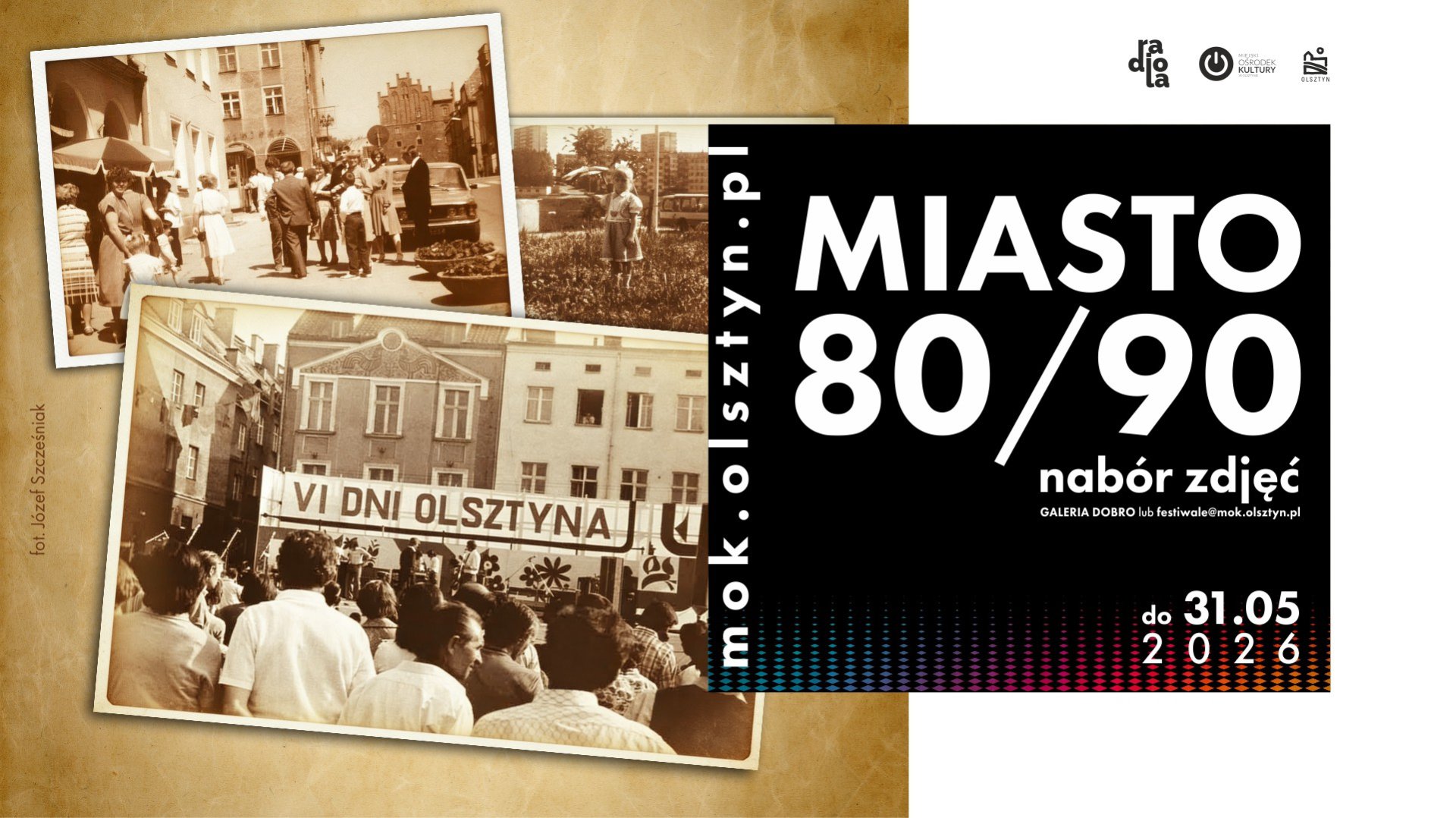Pokaż swój Olsztyn i zostań współtwórcą wystawy „Miasto 80/90”