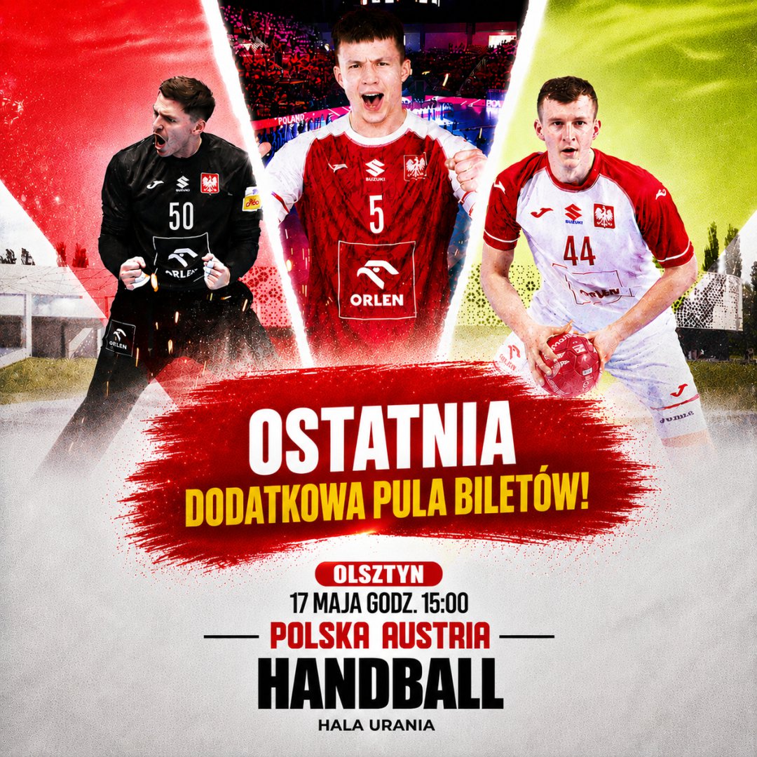 Ostatnia, dodatkowa pula biletów na mecz el. MŚ 2027 w piłce manualnej Polska-Austria
