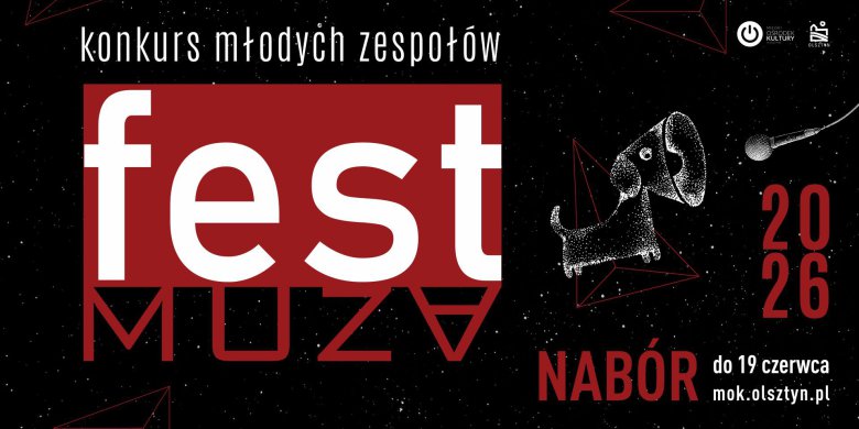Ogólnopolska FEST MUZA 2026. Ruszyły zgłoszenia!