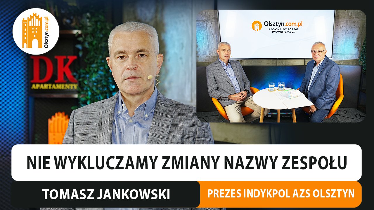 Indykpol AZS Olsztyn zyska nowego sponsora tytularnego? Rozmawiamy z prezesem, Tomaszem Jankowskim [WIDEO]