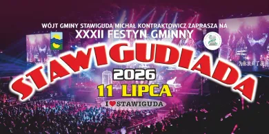Stawigudiada 2026. Festyn w Stawigudzie po raz 32. zapewni wyjątkowe atrakcje [PEŁNY PROGRAM]