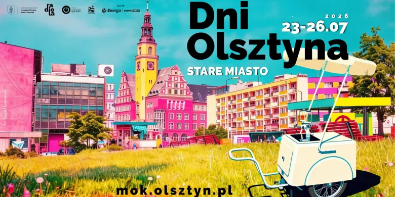 DNI OLSZTYNA 2026. Sprawdź, co przygotowano! [PEŁNY PROGRAM]