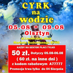 Do Olsztyna przyjeżdża niezwykłe widowisko – cyrk na wodzie Imperial Show!