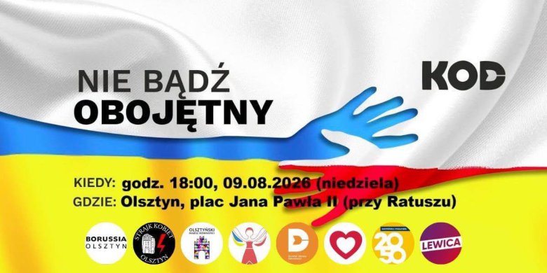 Artykuł: „Nie bądź obojętny”. Olsztyn zamanifestuje w geście solidarności z obywatelami Ukrainy
