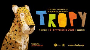 7. edycja Festiwalu TROPY w Olsztynie wzywa: Obudź w sobie zwierzę! To hasło jest zaproszeniem do spojrzenia na świat z perspektywy innych istot, a także do myślenia o demokracji jako praktyce uważnego słuchania