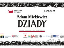 „Dziady” Mickiewicza w trzech odsłonach. Już 5 września Olsztyn dołączy do Narodowego Czytania