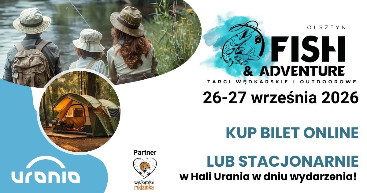 Kup bilet na Targi Fish&Adventure!
