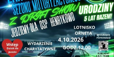 Artykuł: Gm. Orneta. „Jedziemy dla OSP Henrykowo – Drift Show” odbędzie się już 4 października