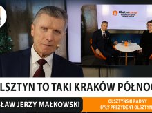 Czesław Jerzy Małkowski: „Poszerzanie granic nie jest niczym złym”. Radny o możliwościach i potrzebach Olsztyna [WIDEO]