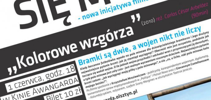 Piłka i wojna, czyli Kolumbia Story w Awangardzie