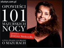 101 Opowieści Mazurskich Nocy – Opowieść Justyny Sieńczyłło