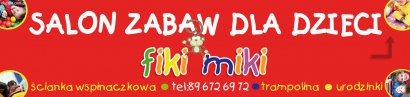Salon zabaw dla dzieci Fiki- Miki