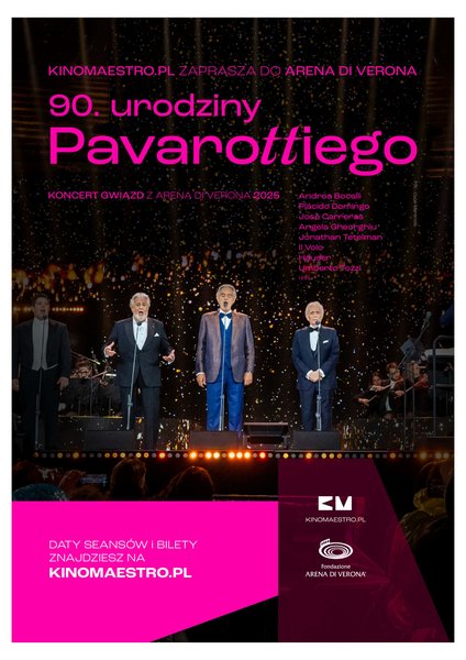 „90. urodziny Pavarottiego” Koncert gwiazd z Arena di Verona 2025 - Działdowo
