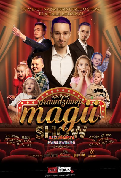 Iluzjonista Paweł Kwiecień - Prawdziwa Magia - Familijny Spektakl Iluzji - Giżycko