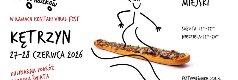 Festiwal Smaków Food Trucków Kętrzyn 2026 - Kętrzyn