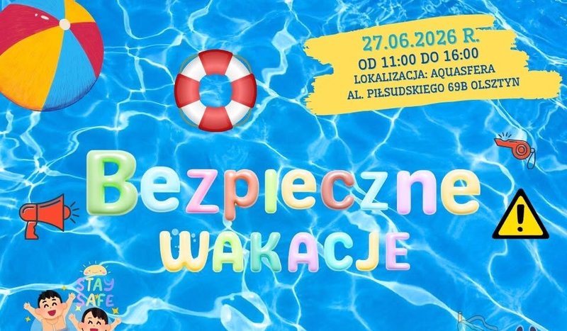 Bezpieczne Wakacje - Olsztyn