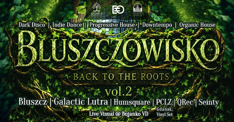 Bluszczowisko - Back To The Roots - Olsztyn
