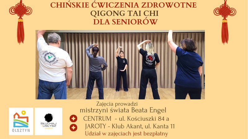 Chińskie ćwiczenia zdrowotne Qigongi oraz Tai Chi dla Seniorów - Olsztyn