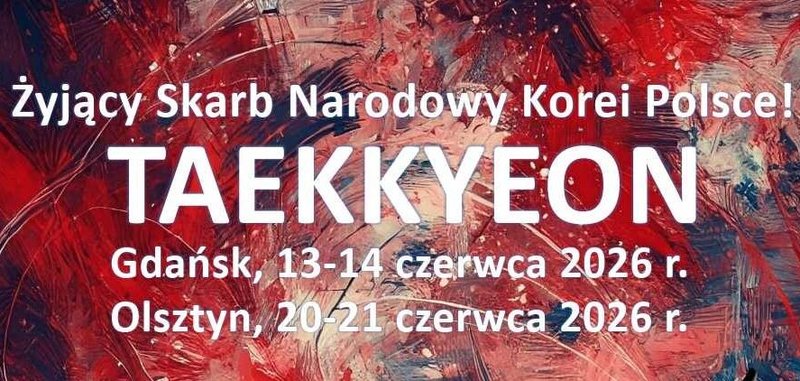 Seminarium Taekkyeon - Olsztyn