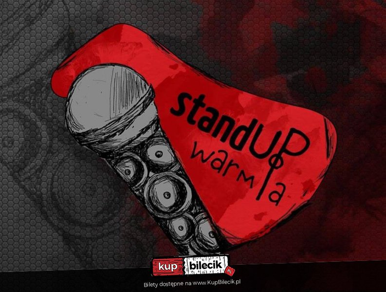 Stand-up Warmia - Open MIC | 12 komików | prowadzenie: Michał Jastrzębski - Olsztyn