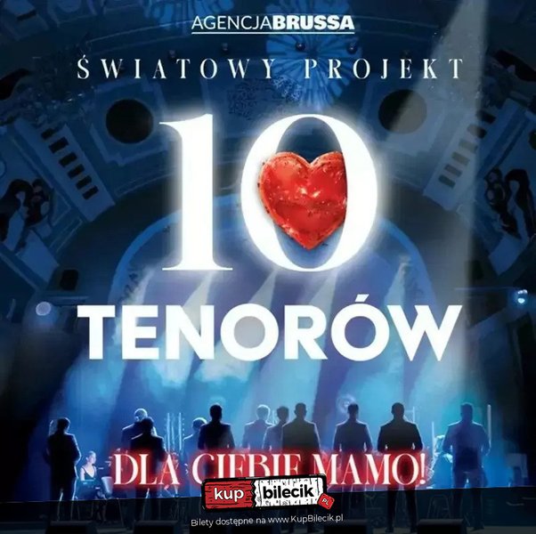 10 Tenorów - Dla Ciebie Mamo - Ostróda
