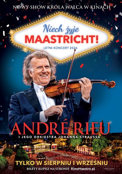 „André Rieu. Niech żyje Maastricht!” Retransmisja letniego koncertu z Maastricht 2026 - Działdowo