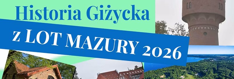 Wycieczka - Zwiedzanie Giżycka i Twierdzy Boyen Giżycko 2026 - Giżycko