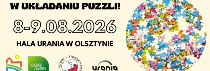 Mistrzostwa Polski w Układaniu Puzzli Olsztyn Hala Urania 2026 - Olsztyn