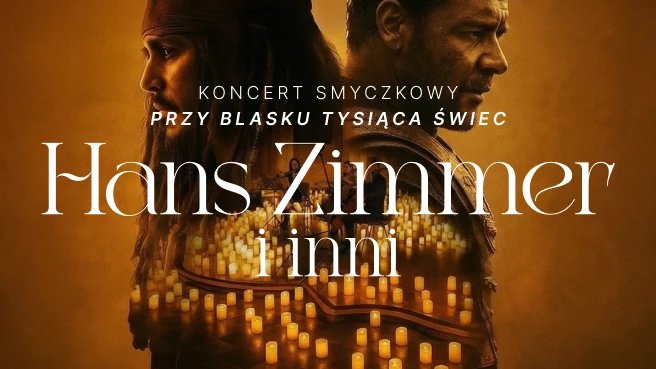 Koncert przy świecach: Hans Zimmer i inni - Muzyka Filmowa - Elbląg