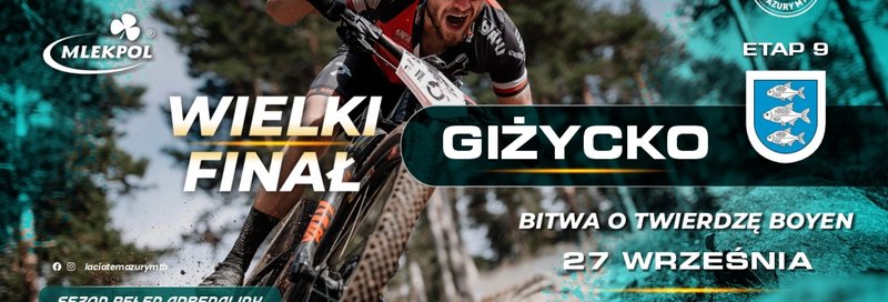 Łaciate Mazury MTB Finał Giżycko - Bitwa o Twierdzę Boyen Giżycko 2026 - Giżycko