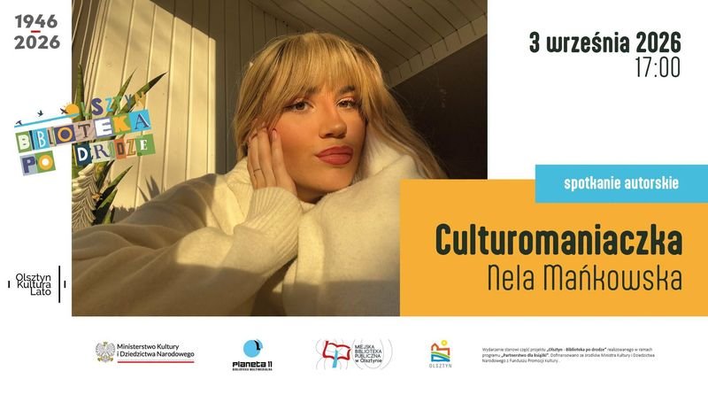 Culturomaniaczka na 22. urodziny Planety 11 - Olsztyn