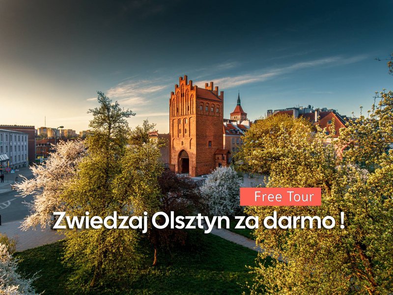 Free Tour Zwiedzaj Olsztyn za Darmo! - Olsztyn