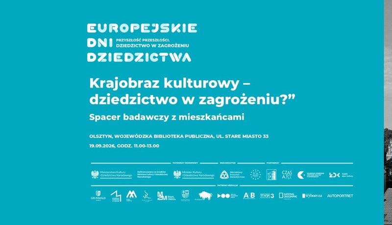 Krajobraz kulturowy – dziedzictwo w zagrożeniu? - spacer badawczy z mieszkańcami - Olsztyn