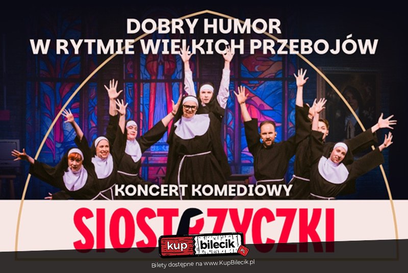 Siostrzyczki - Koncert komediowy - Olsztyn