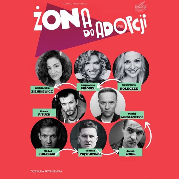 Żona do adopcji - Komedia teatralna - Lubawa