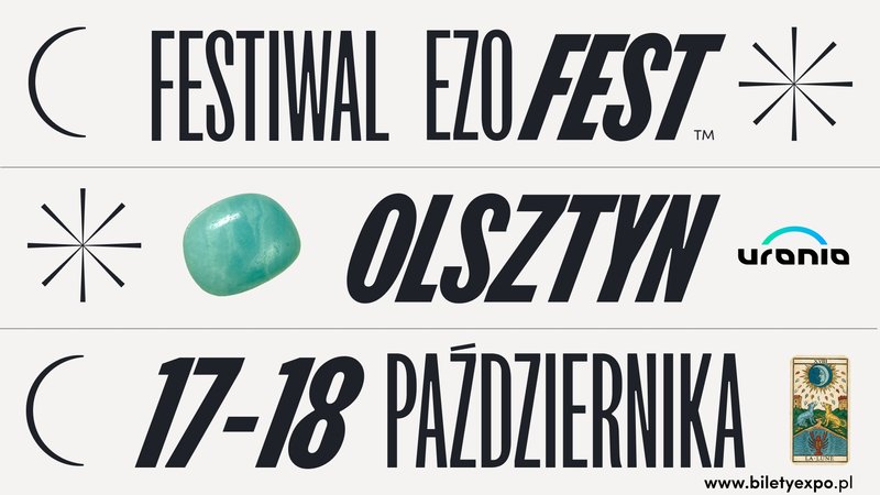 Ezo Fest – Festiwal Ezoteryki i Rozwoju Osobistego - Olsztyn
