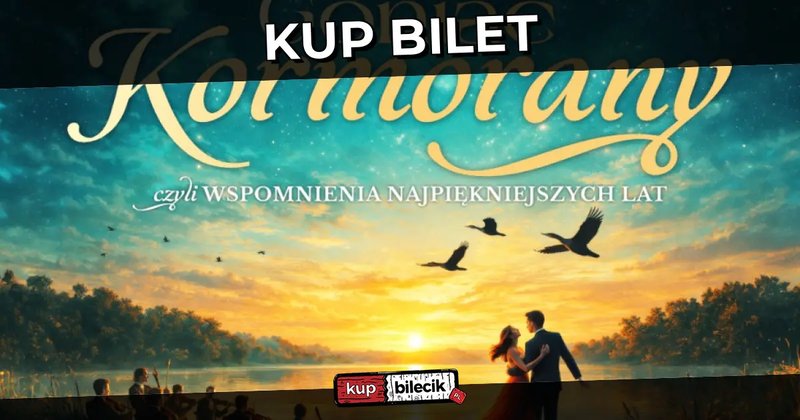 Koncert Goniąc Kormorany - Goniąc Kormorany - wspomnienia najpiekniejszych lat - Olsztyn