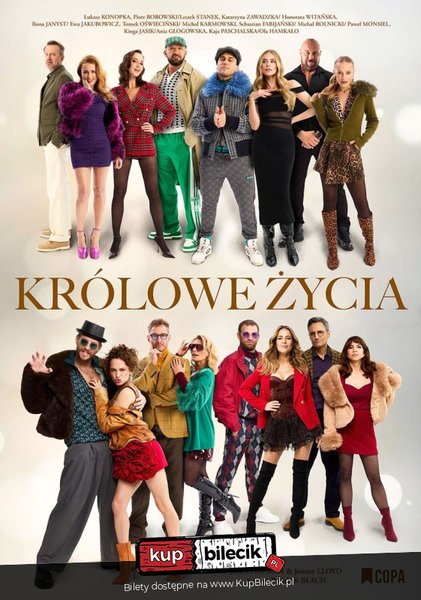 Królowe życia - Brawurowa komedia pomyłek o miłości, ambicjach i... bardzo rodzinnych interesach - Olsztyn