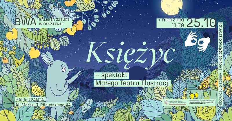 Księżyc – spektakl Małego Teatru Ilustracji - Olsztyn