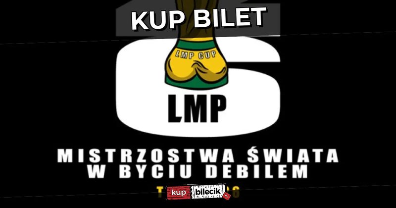 Lej mi Pół - Mistrzostwa Świata w Byciu Debilem Tour - Olsztyn