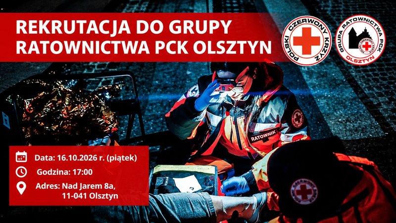 Rekrutacja do Grupy Ratownictwa PCK Olsztyn - Olsztyn