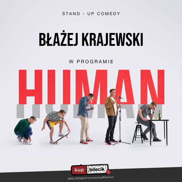 Stand-up: Błażej Krajewski - "Human" - II Termin - Olsztyn