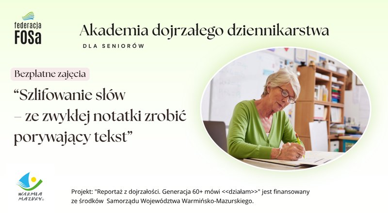 Szlifowanie słów - jak ze zwykłej notatki zrobić porywający tekst - Olsztyn