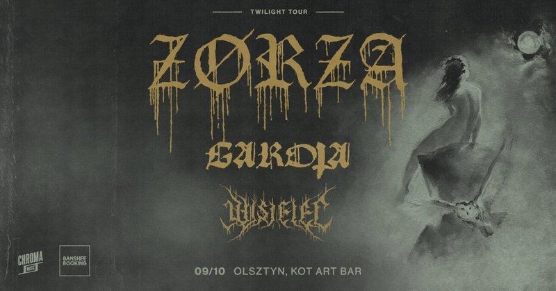 Zørza • Garota • Wisielec - Olsztyn