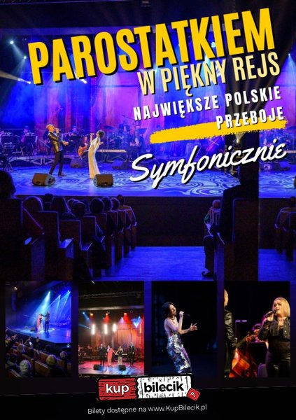 Parostatkiem w piękny rejs - Największe polskie przeboje - Największe polskie przeboje w symfonicznych aranżacjach na żywo - Mrągowo