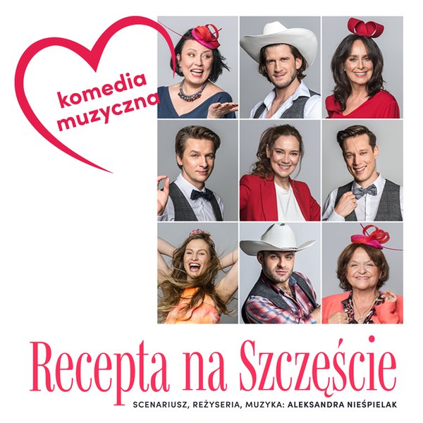 Recepta na Szczęście - Spektakl teatralny - Nowe Miasto Lubawskie