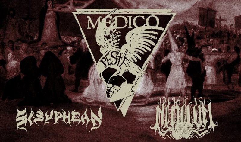 Medico Peste / Sisyphean / Nihilvm - Olsztyn